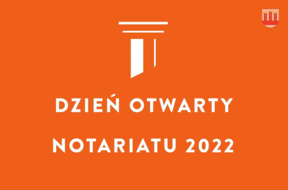 : Ilustracja z białym napisem Dzień Otwarty Notariatu 2022.